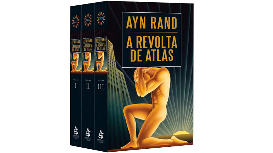 Ayn Rand - A Revolta de Atlas