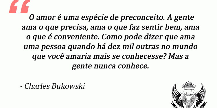 Citação - Charles Bukowski