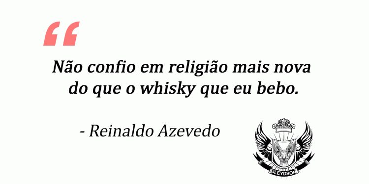 Citação - Reinaldo Azevedo