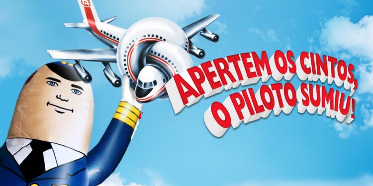 Pôster do filme Apertem os Cintos, o Piloto Sumiu!, mostrando um avião com um nó no meio e o piloto inflável Otto.