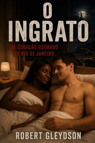 Capa do Livro "O Ingrato" Capa do Livro "O Ingrato"